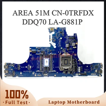 Высококачественная Материнская плата CN-0TRFDX 0TRFDX TRFDX Для DELL AREA 51M Материнская плата ноутбука DDQ70 LA-G881P 100% Полностью работает Хорошо