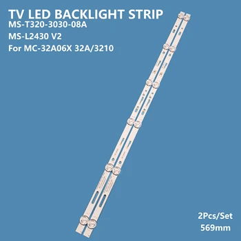 1 комплект = 2шт 6 светодиодов 3 В Для 32-дюймового ЖК-телевизора MC-32A06X MS-T320-3030-08A 32A/3210 Полоса подсветки