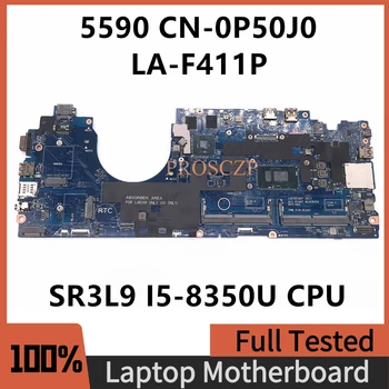 CN-0P50J0 0P50J0 P50J0 Высококачественная материнская плата Для ноутбука Dell 5590 Материнская плата LA-F412P с процессором SR3L9 I5-8350U 100% Работает хорошо