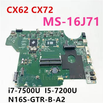 Оригинальная материнская ПЛАТА ДЛЯ ноутбука MSI CX62 CX72 MS-16J71 MS-16J7 i7-7500U I5-7200U N16S-GTR-B-A2 GTX940MX 100% работает идеально